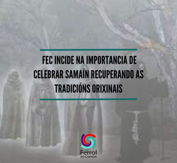 FeC incide na importancia da celebrar Samaín recuperando as tradicións orixinais