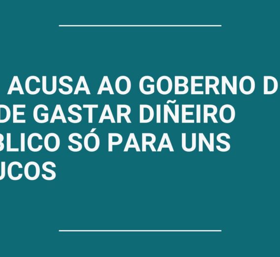 FeC acusa ao goberno do PP de gastar diñeiro público só para uns poucos